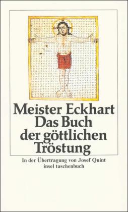 Meister Eckhart Das Buch der göttlichen Tröstung
