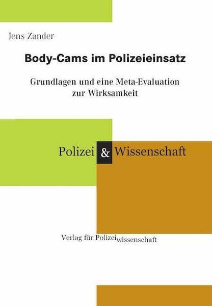 Jens Zander Body-Cams im Polizeieinsatz