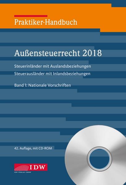 IDW Praktiker-Handbuch Außensteuerrecht 2018