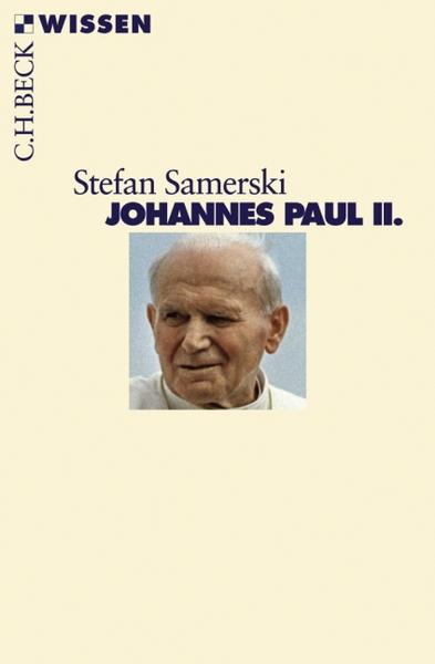 Stefan Samerski Johannes Paul II.