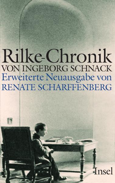 Ingeborg Schnack Rainer Maria Rilke