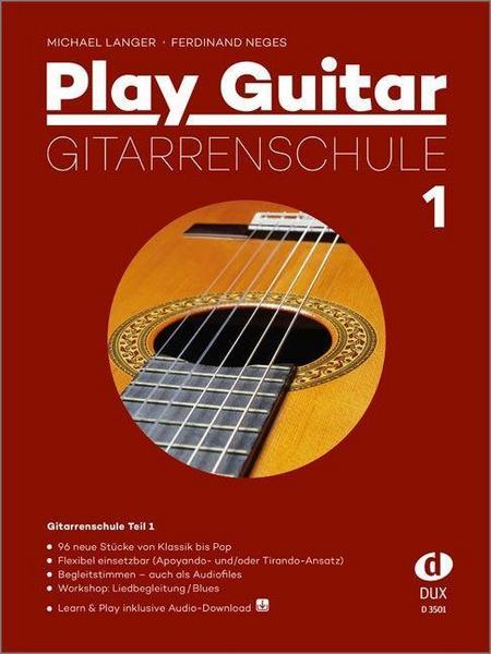 Michael Langer, Ferdinand Neges Play Guitar Gitarrenschule 1