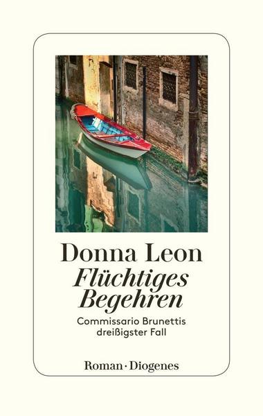 Donna Leon Flüchtiges Begehren