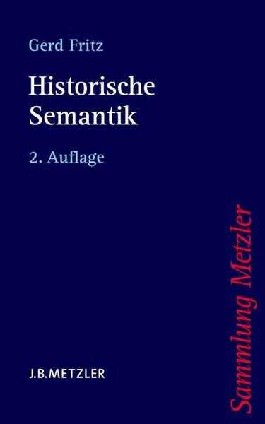 Gerd Fritz Historische Semantik
