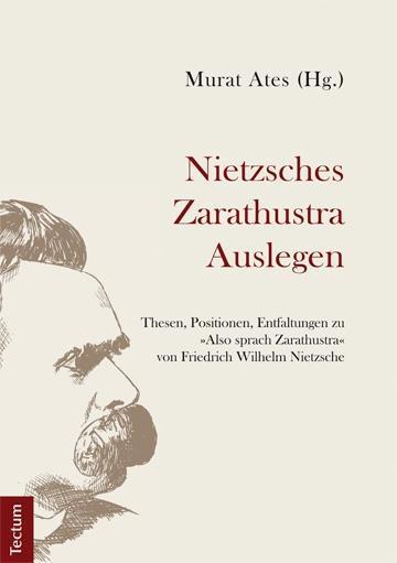 Helmut Heit, Murat Ates, Irene Treccani, Choong-Su Han, Thom Nietzsches Zarathustra Auslegen