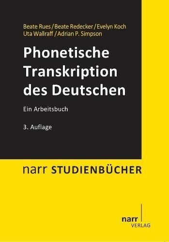 Beate Rues, Beate Redecker, Evelyn Koch, Uta Wallraff, Adria Phonetische Transkription des Deutschen