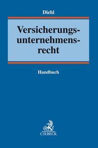 Frank S. Diehl Versicherungsunternehmensrecht