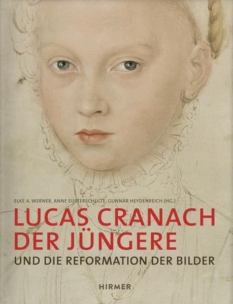 Der Jüngere Cranach Lucas Lucas Cranach der Jüngere