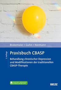 Eva-Lotta Brakemeier, Anne Guhn, Claus Normann Praxisbuch CBASP