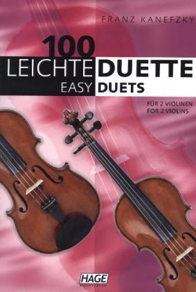 Franz Kanefzky 100 leichte Duette für 2 Violinen