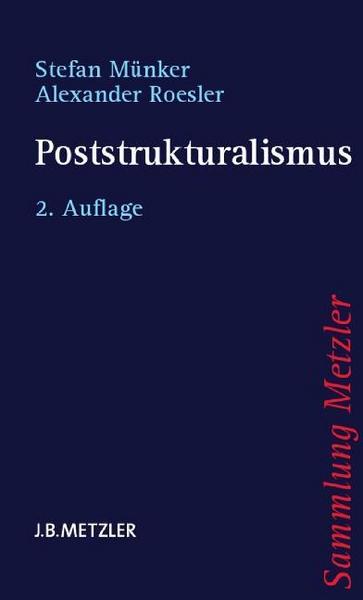 Stefan Münker, Alexander Roesler Poststrukturalismus