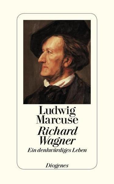 Ludwig Marcuse Richard Wagner