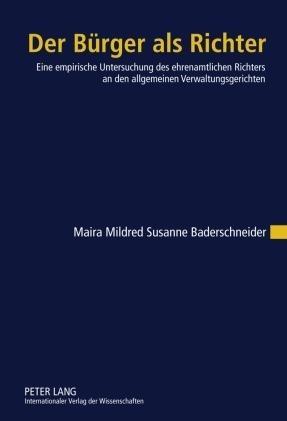 Maira Baderschneider Der Bürger als Richter