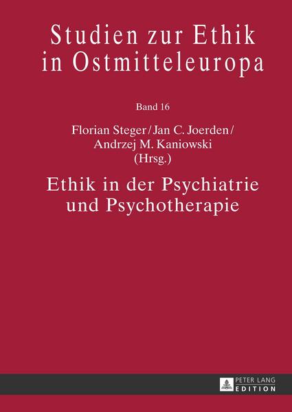 Peter Lang GmbH, Internationaler Verlag der Wissenschaften Ethik in der Psychiatrie und Psychotherapie
