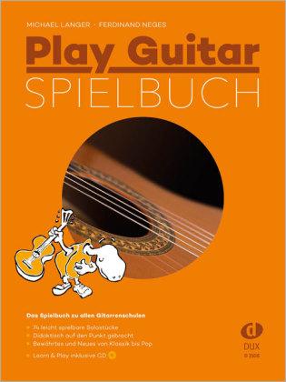 Michael Langer, Ferdinand Neges Play Guitar Spielbuch