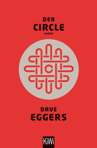 Dave Eggers Der Circle