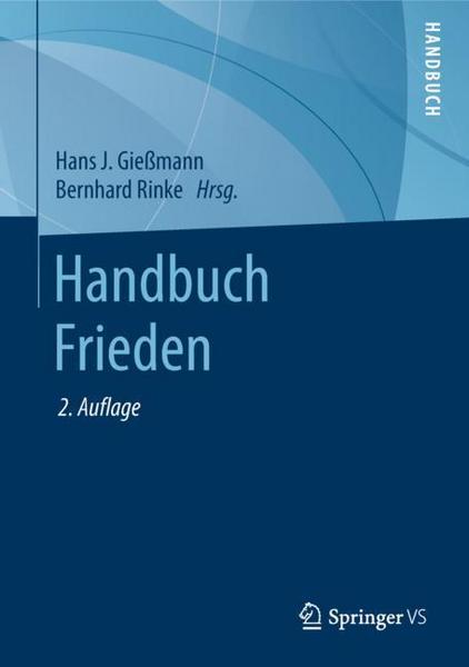 Springer Fachmedien Wiesbaden GmbH Handbuch Frieden