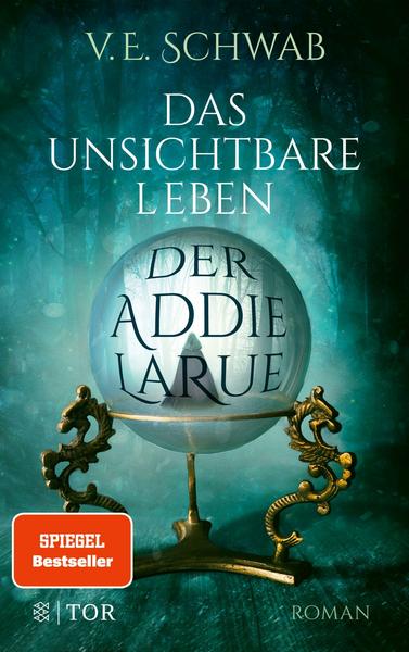 V. E. Schwab Das unsichtbare Leben der Addie LaRue