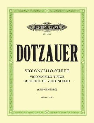 Justus Johann Friedrich Dotzauer Violoncello-Schule - Band 1