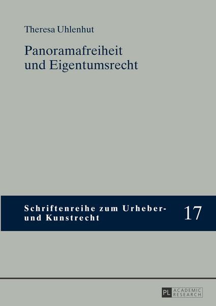 Theresa Uhlenhut Panoramafreiheit und Eigentumsrecht