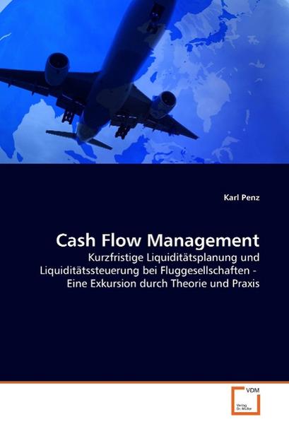 Karl Penz Penz, K: Cash Flow Management