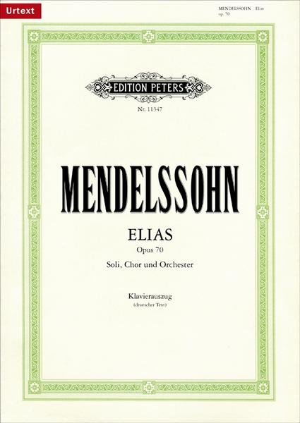 Felix Mendelssohn Bartholdy Elias op. 70