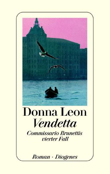 Donna Leon Vendetta / Commissario Brunetti Bd.4
