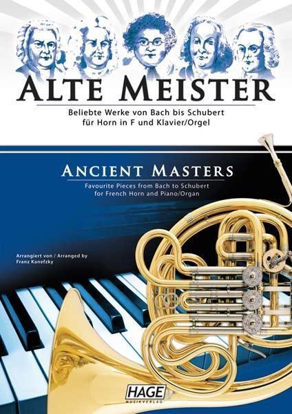 Franz Kanefzky Alte Meister für Horn in F und Klavier/Orgel