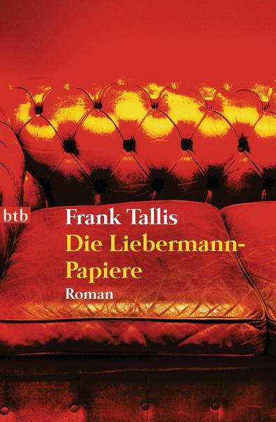 Btb Die Liebermann-Papiere / Ein Fall für Max Liebermann Bd.1