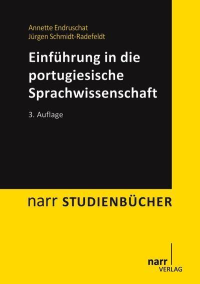 Annette Endruschat, Jürgen Schmidt-Radefeldt Einführung in die portugiesische Sprachwissenschaft
