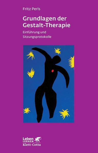 Frederick S. Perls, Monika Ross Grundlagen der Gestalt-Therapie