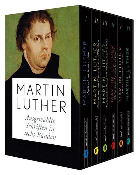 Martin Luther Ausgewählte Schriften