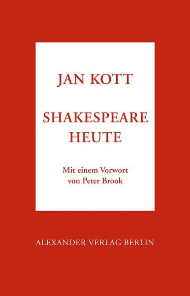 Jan Kott Shakespeare heute