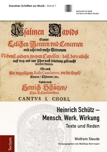 Wolfram Steude Heinrich Schütz - Mensch, Werk, Wirkung