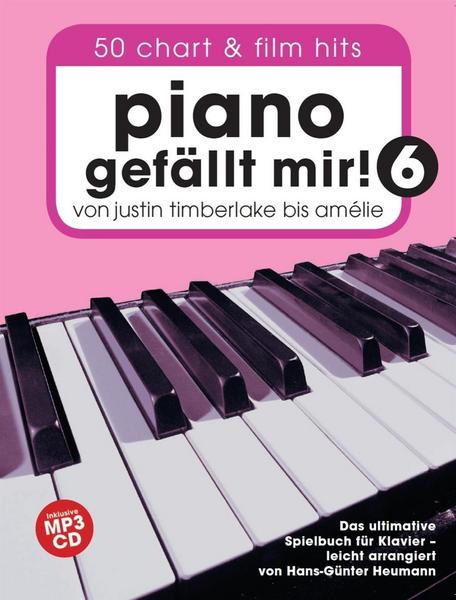Hans-Günther Heumann Piano gefällt mir! 50 Chart und Film Hits - Band 6 mit CD