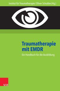 Vandenhoeck + Ruprecht Traumatherapie mit EMDR