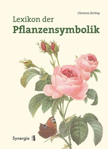 Clemens Zerling Lexikon der Pflanzensymbolik