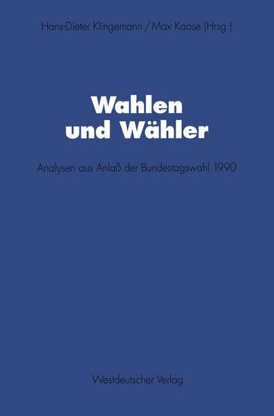 VS Verlag für Sozialwissenschaften Wahlen und Wähler