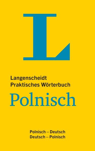 Langenscheidt GmbH Langenscheidt Praktisches Wörterbuch Polnisch - für Alltag und Reise