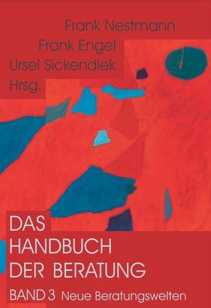 Dgvt-Verlag Das Handbuch der Beratung / Das Handbuch der Beratung