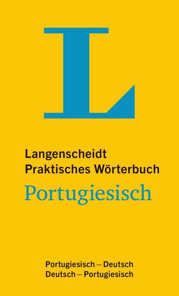 Langenscheidt GmbH Langenscheidt Praktisches Wörterbuch Portugiesisch - für Alltag und Reise