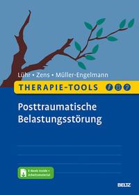 Kristina Lühr, Christine Zens, Meike Müller-Engelm Therapie-Tools Posttraumatische Belastungsstörung