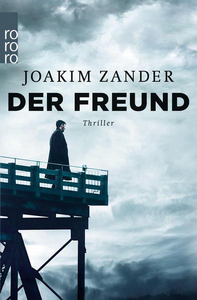 Joakim Zander Der Freund