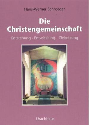 Hans W. Schroeder Die Christengemeinschaft