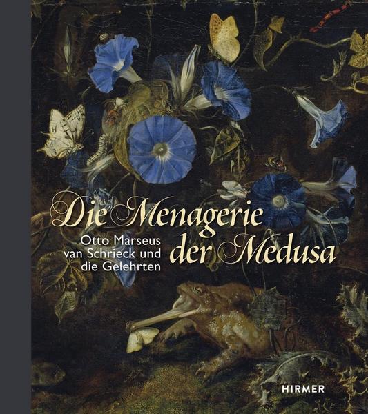 Otto Marseus van Schrieck Die Menagerie der Medusa