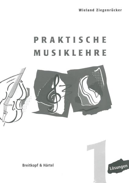 Wieland Ziegenrücker Praktische Musiklehre