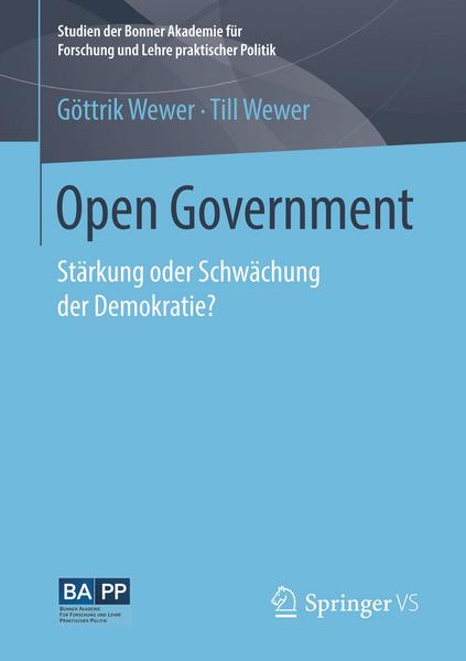 Göttrik Wewer, Till Wewer Open Government