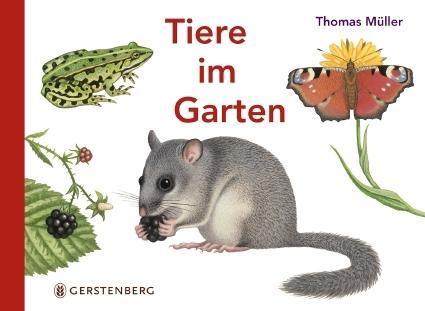 Thomas Müller Tiere im Garten