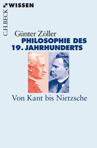 Günter Zöller Philosophie des 19. Jahrhunderts