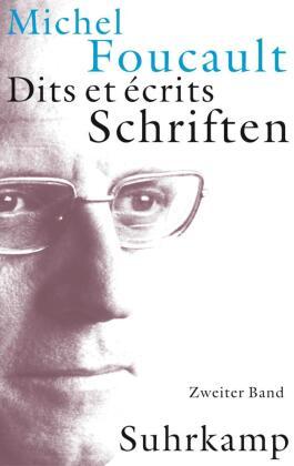 Michel Foucault Schriften in vier Bänden. Dits et Ecrits